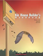 Merlin Tuttle - Bat House Builders Handbook